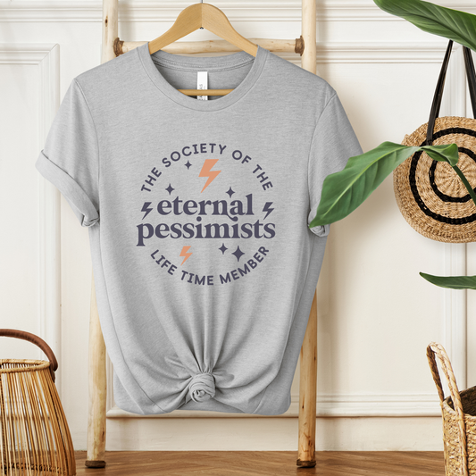 Eternal Pessimist Tee