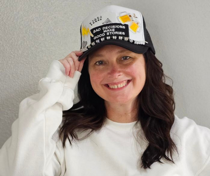 Bad Decisions & Good Times Black Trucker Hat