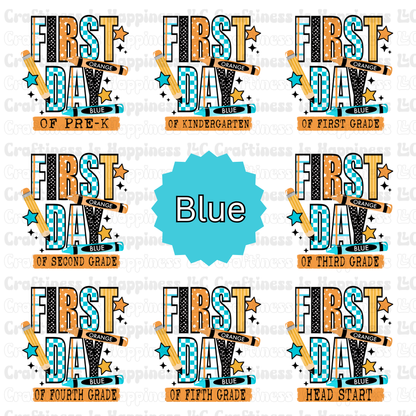 Set of 'First Day' signs for different grades with a blue label in the center.