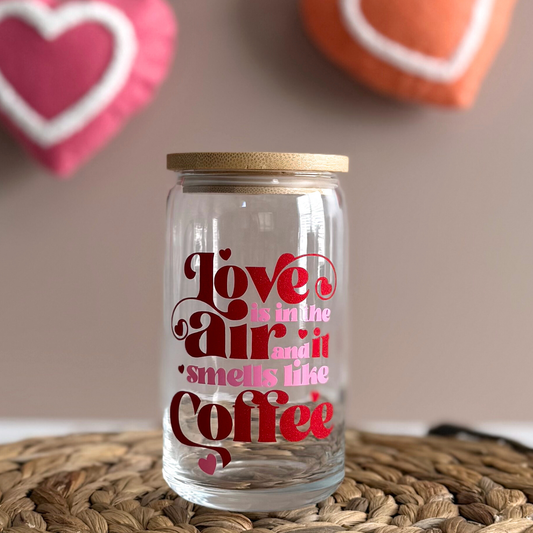 Love Is In The Air Coffee Glass